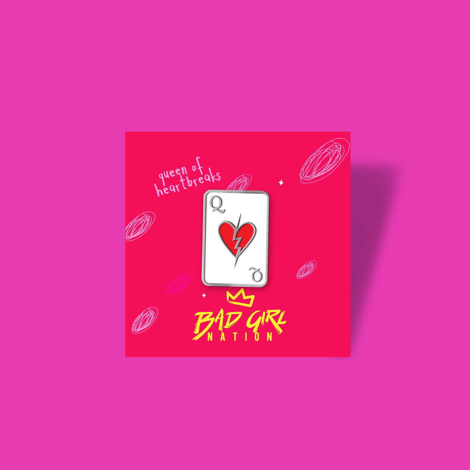 Queen of Heartbreaks | Metal Pin